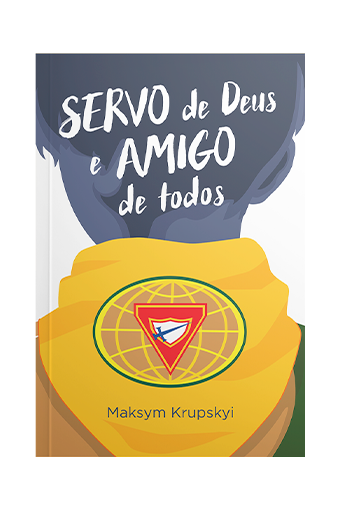 Servo de Deus e Amigo de Todos